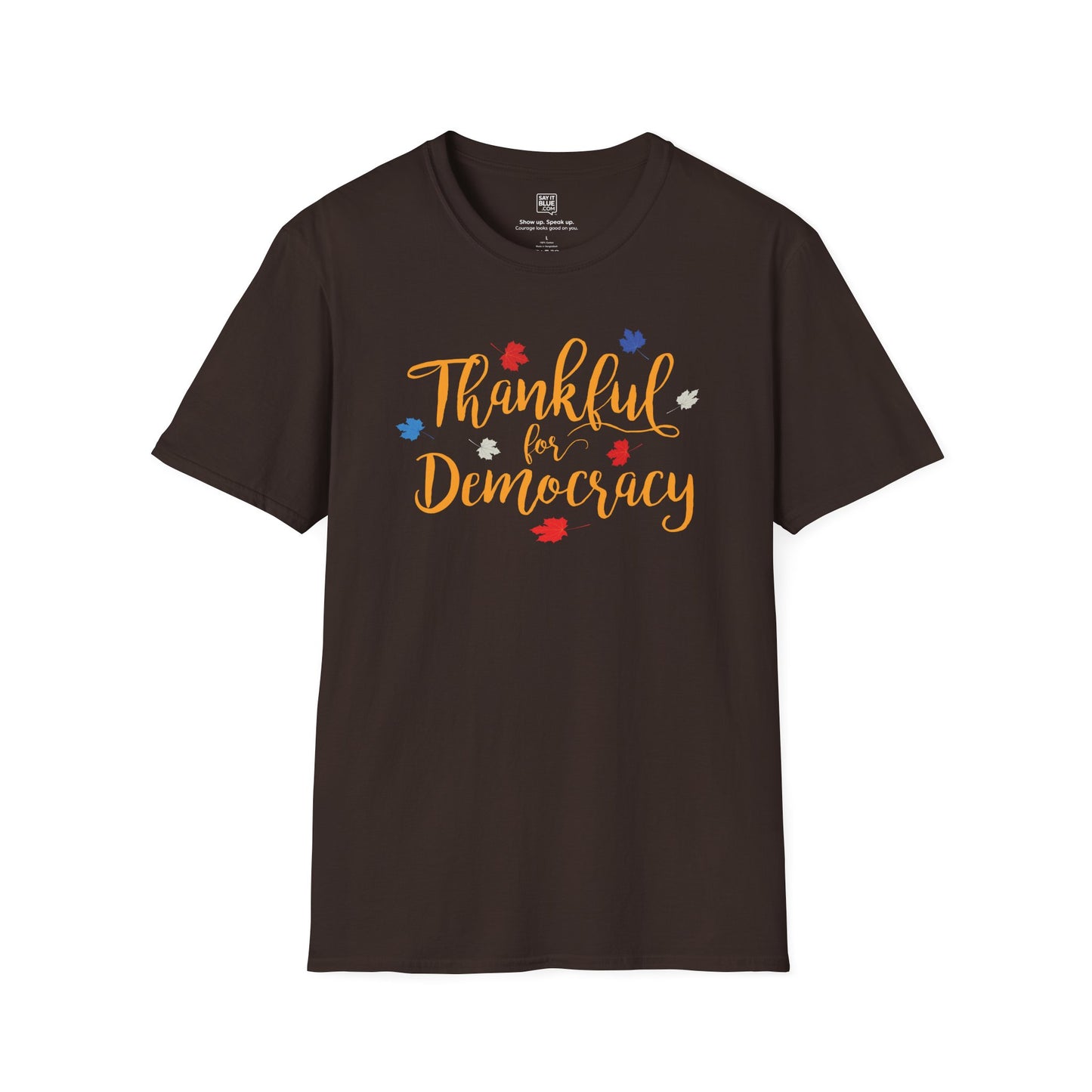 Thankful for Democracy T-shirt