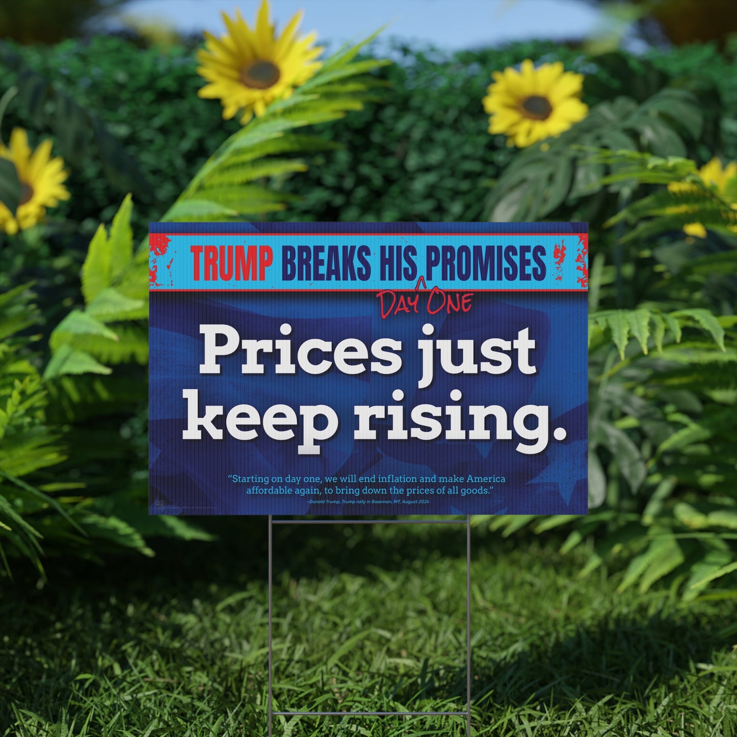 Prices Just Keep Rising Yard Sign