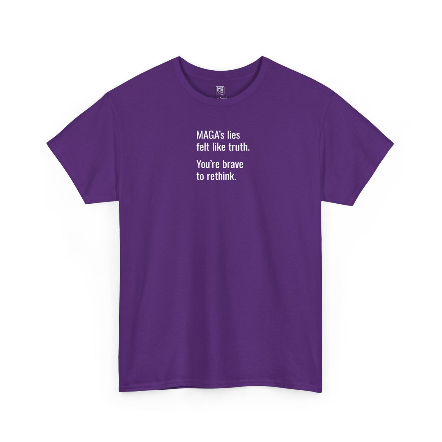 Brave to Rethink/Real Strength T-Shirt