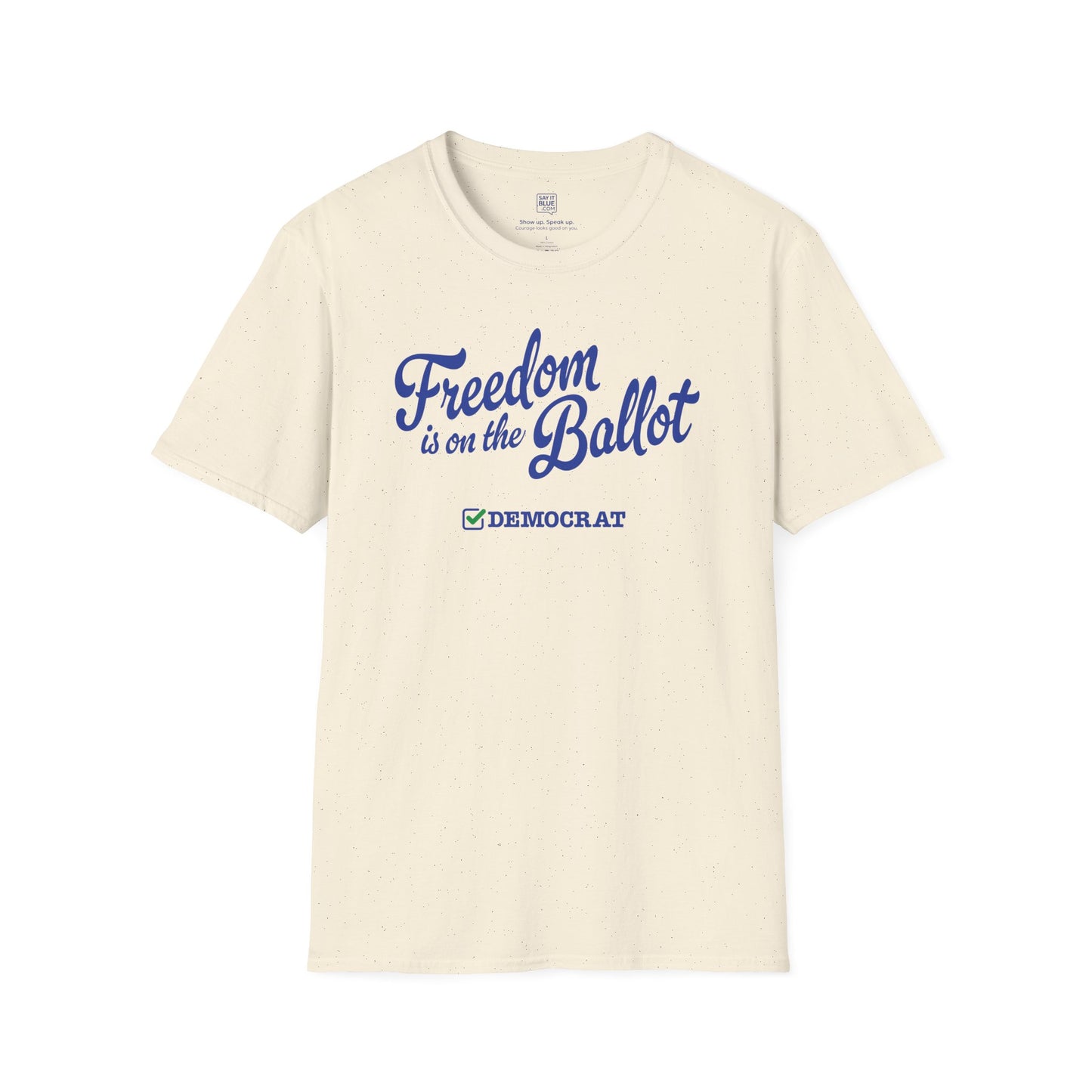 Freedom is on the Ballot T-Shirt
