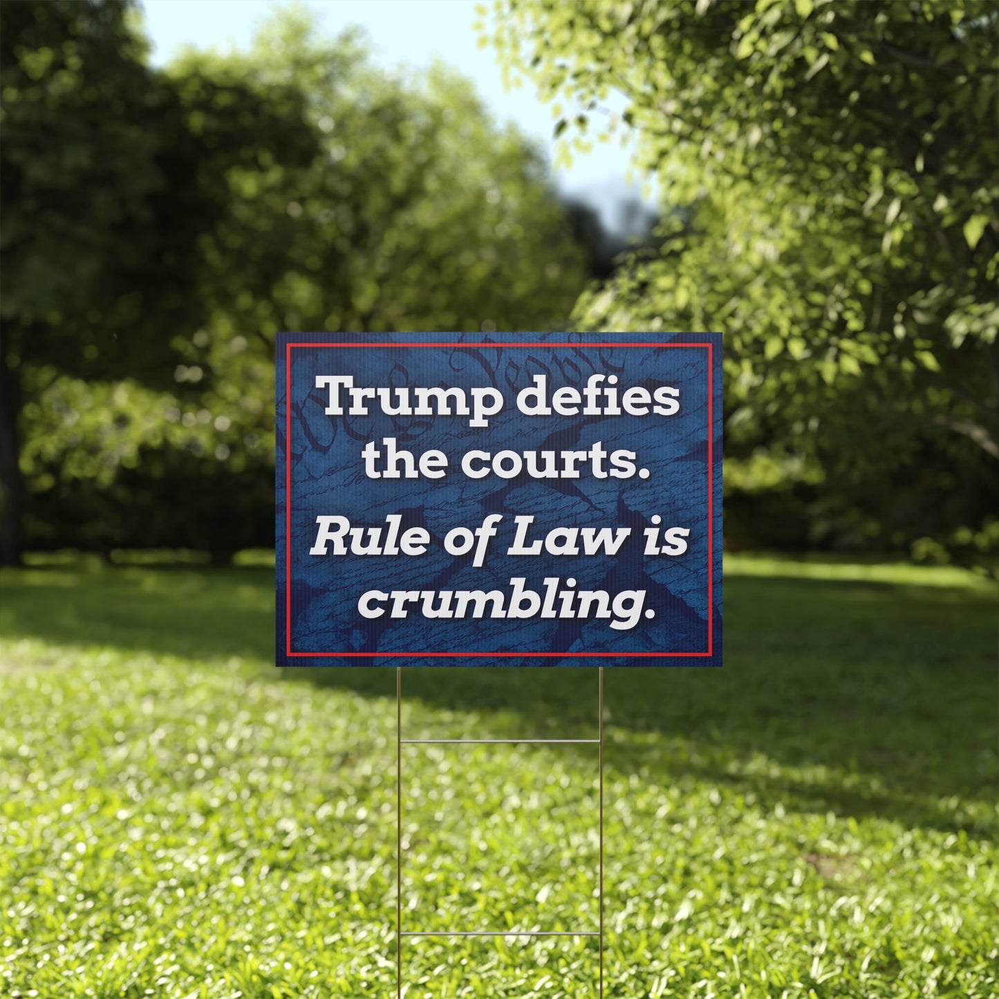 Rule of Law Yard Sign