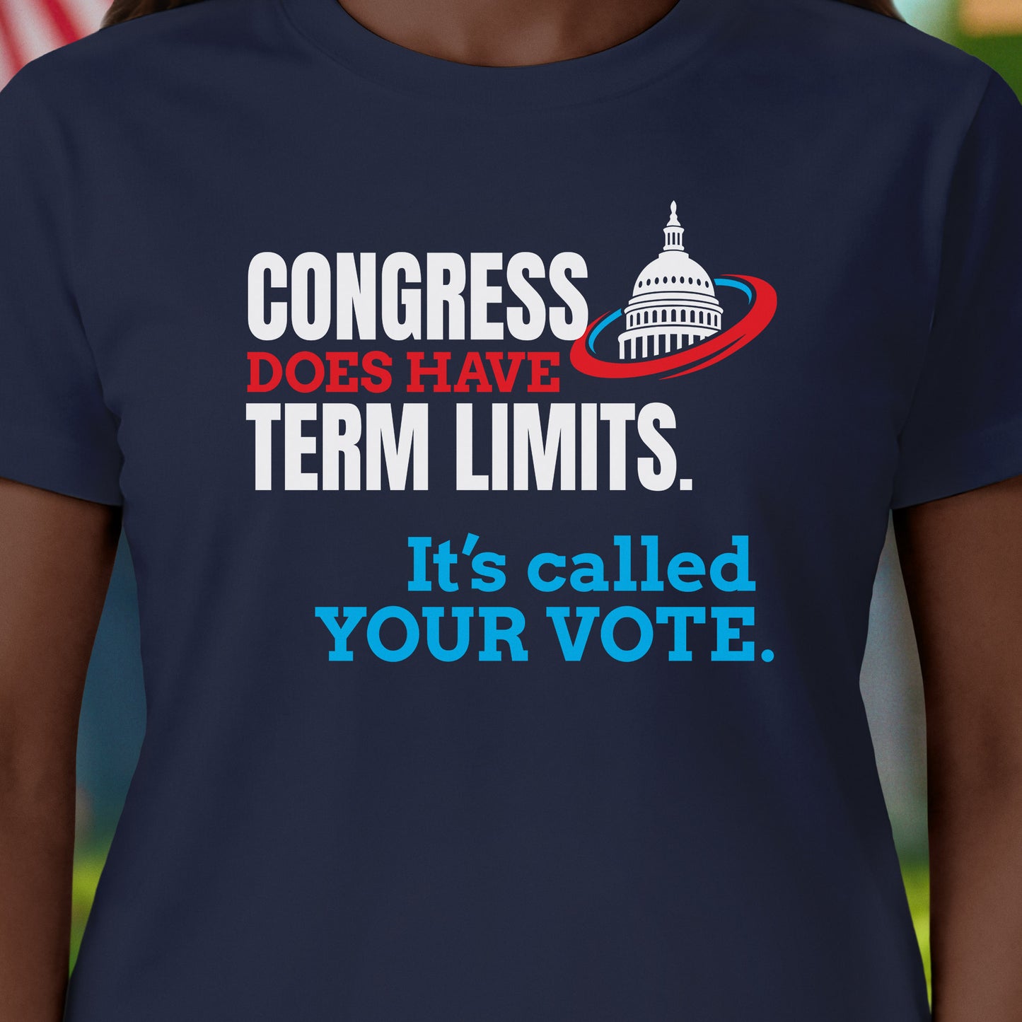 Congress Your Vote T-Shirt