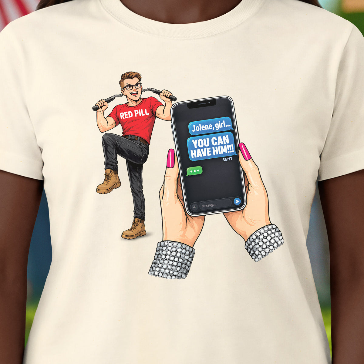 Jolene, You Can Have Him T-Shirt