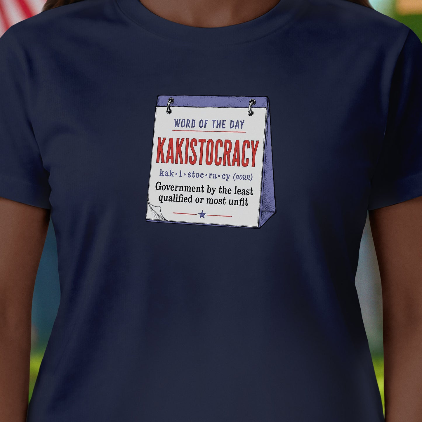 Kakistocracy T-Shirt