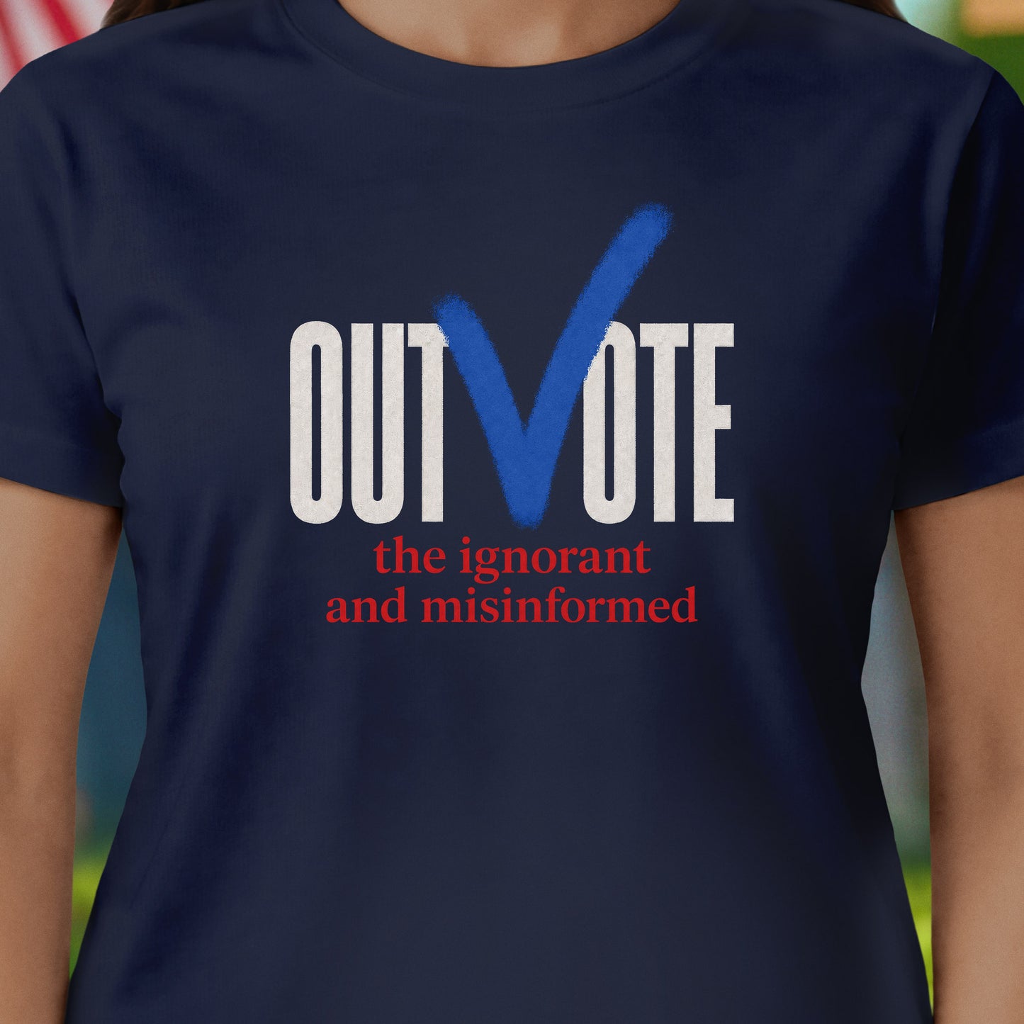 Outvote the Misinformed T-Shirt