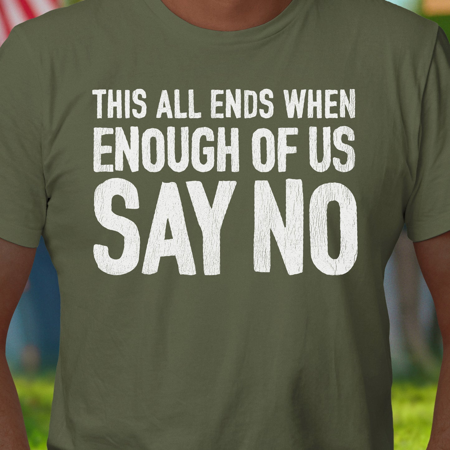 SAY NO T-Shirt