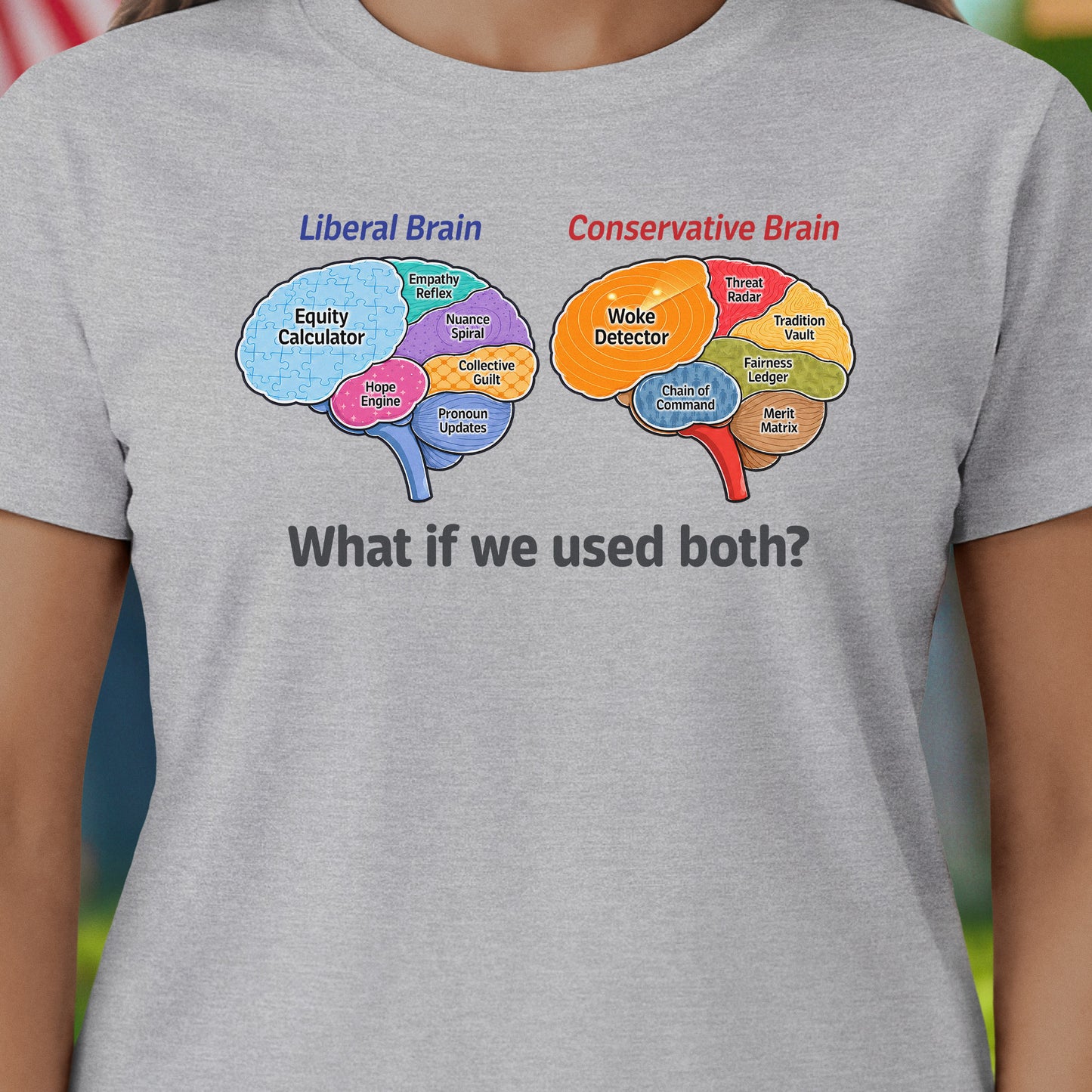 Use Both Brains T-Shirt