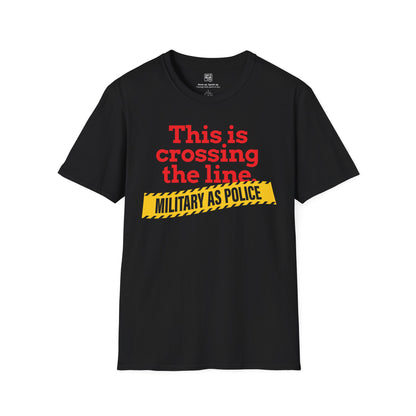 Crossing the Line T-Shirt
