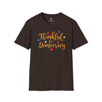 Thankful for Democracy T-shirt