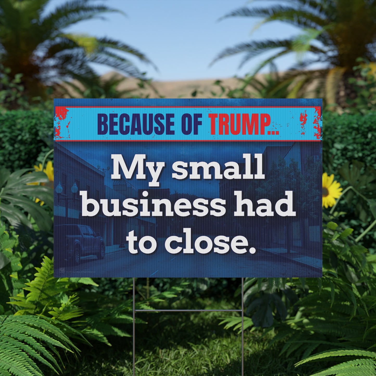 My Small Business Had To Close Yard Sign