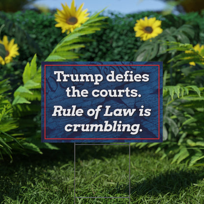 Rule of Law Yard Sign