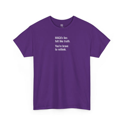 Brave to Rethink/Real Strength T-Shirt