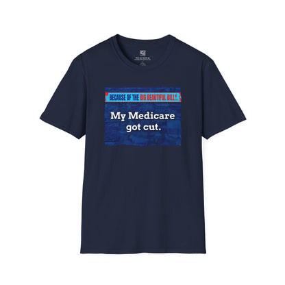 Medicare Got Cut T-Shirt