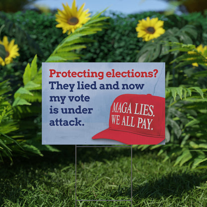 MAGA LIES. Elections Yard Sign