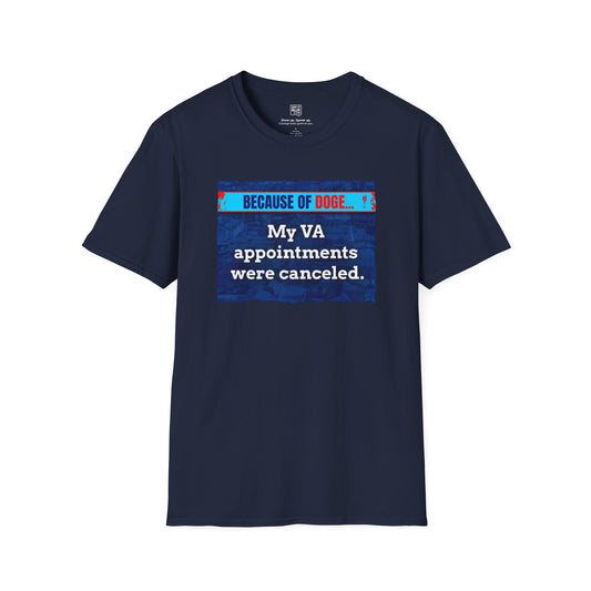 VA Appointments Canceled T-Shirt