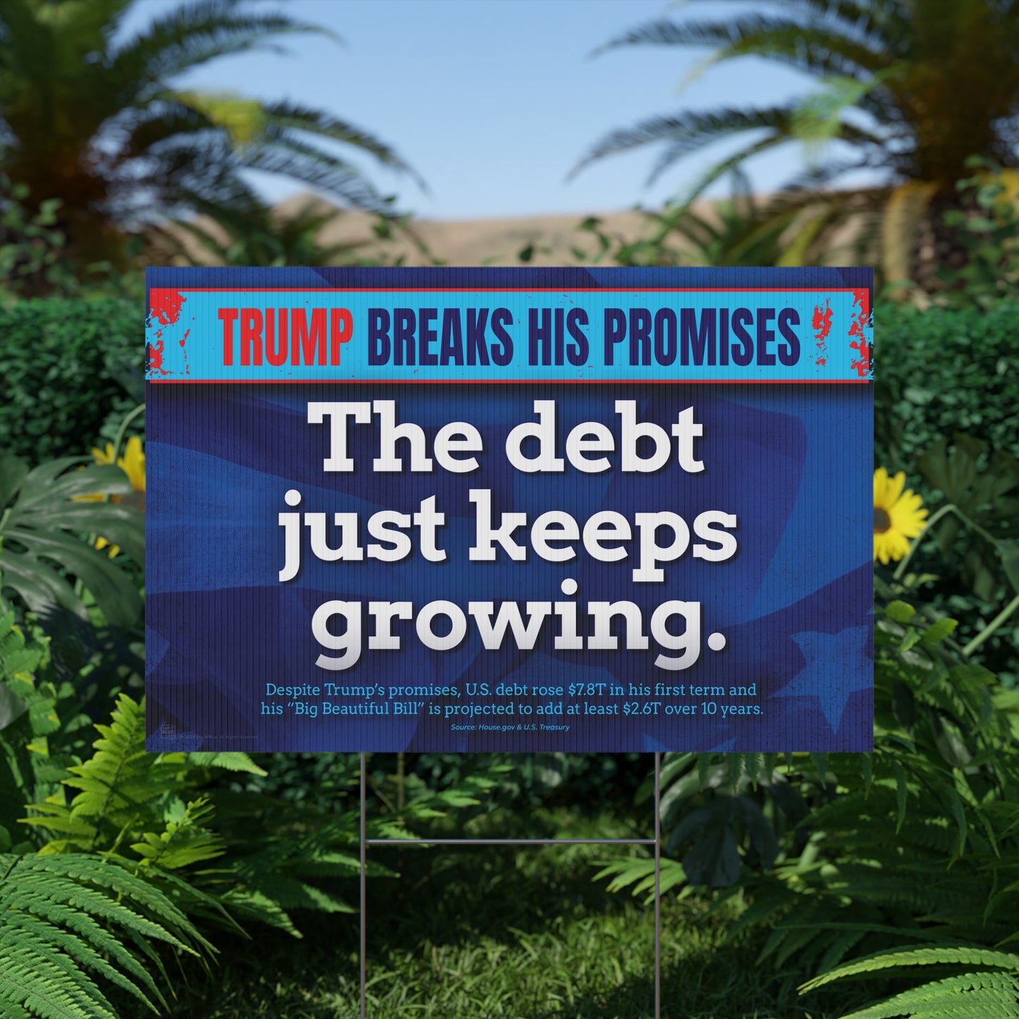 The Debt Keeps Growing Yard Sign