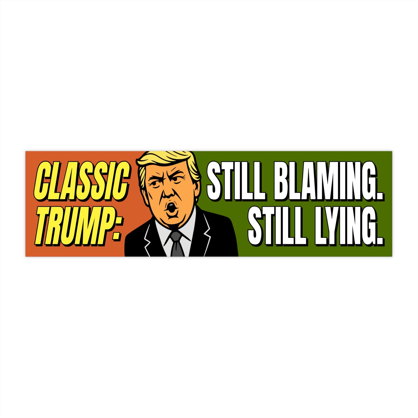 Classic Trump Bumper Sticker