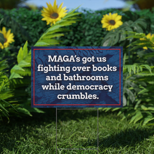 Distraction & Division Yard Sign - Anti-MAGA Protest and Lawn Sign