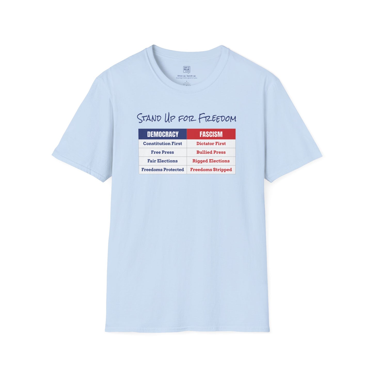 Stand Up for Freedom Chart T-Shirt