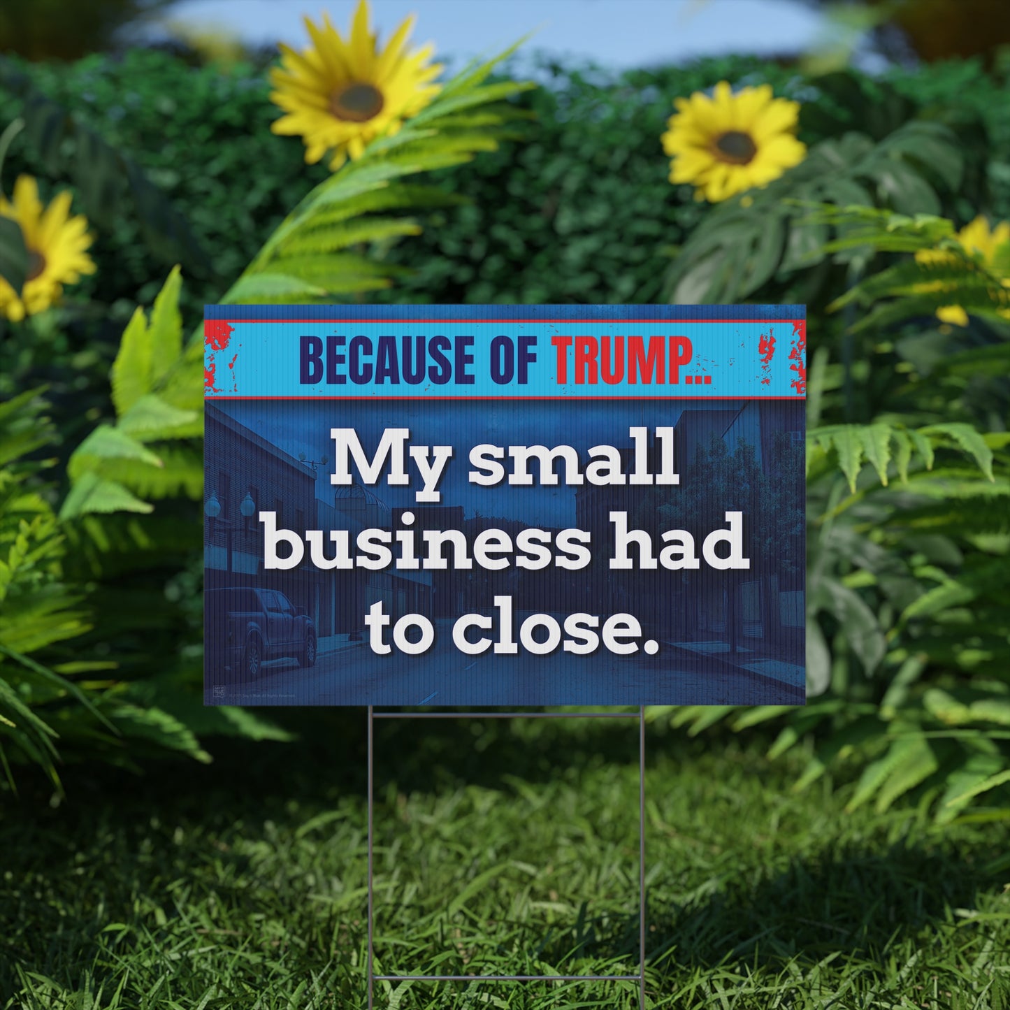 My Small Business Had To Close Yard Sign