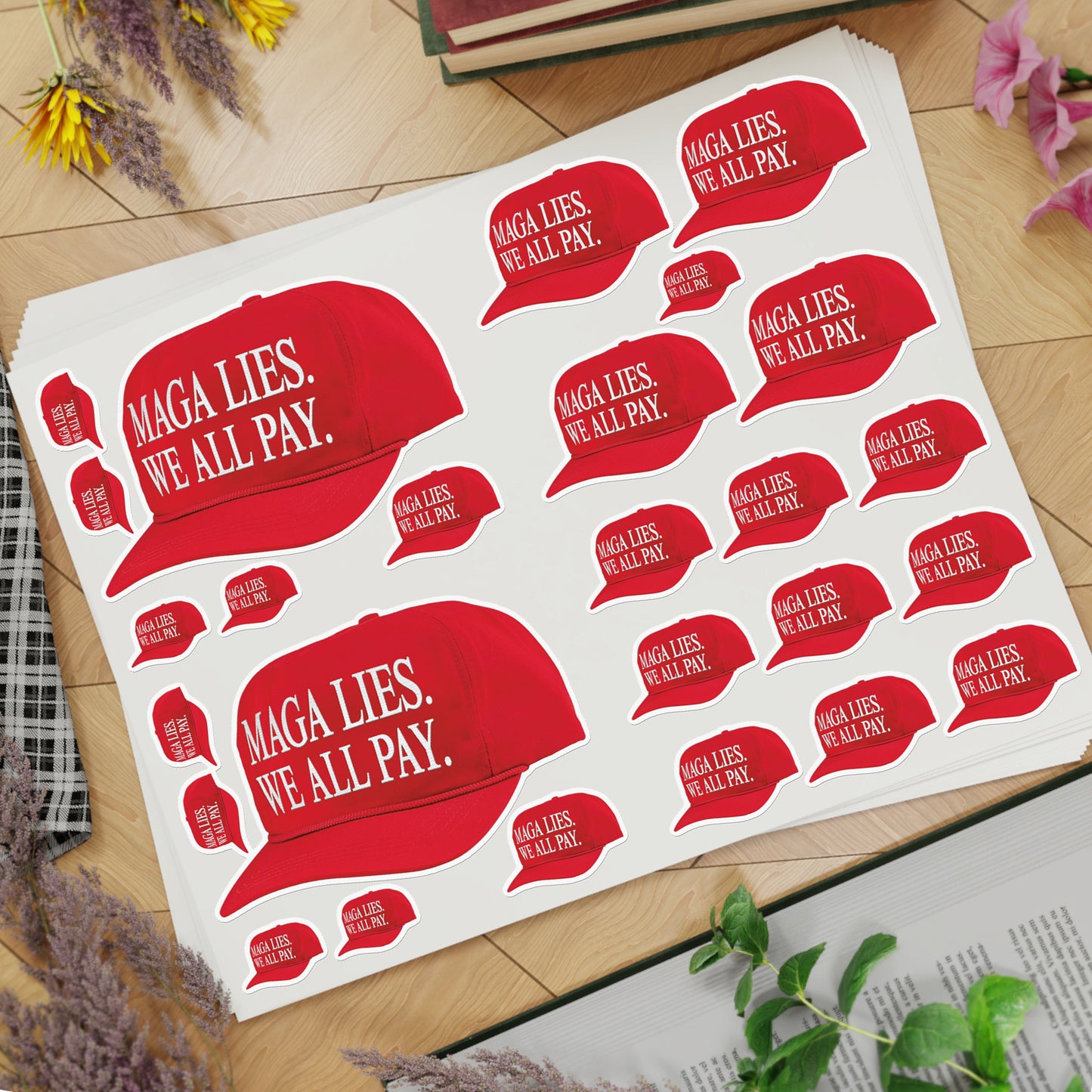 MAGA LIES. WE ALL PAY. Sticker Sheet Bundle – 10 Sheets of Unapologetic Truth = 260 Bold Statements