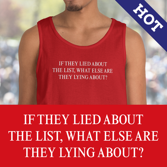 “The List” Tank Top – MAGA Red, Bold Truth Shirt (Unisex Heavy Cotton)