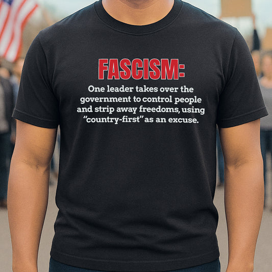 Fascism Definition T-Shirt