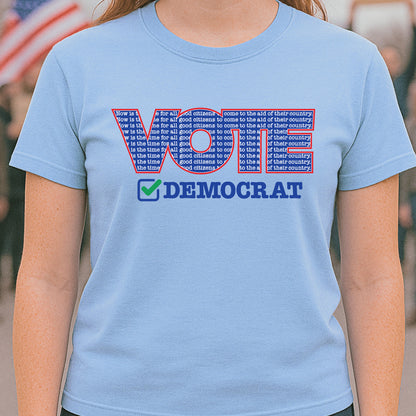 Vote Democrat (Now is the time...) T-Shirt