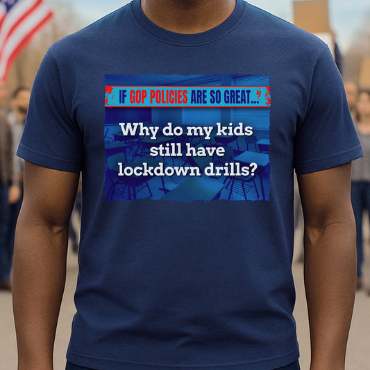 Lockdown Drills T-Shirt