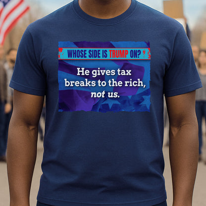 Tax Breaks for the Rich T-Shirt