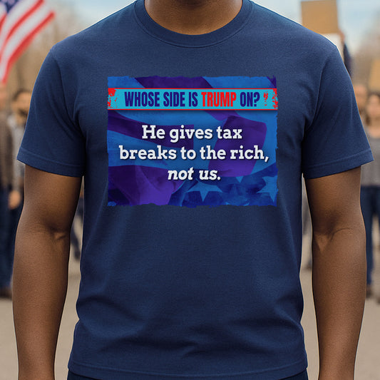 Tax Breaks for the Rich T-Shirt