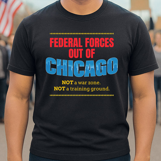 Forces Out of CHICAGO T-shirt