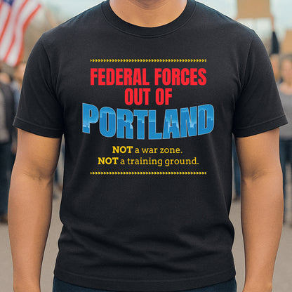 Forces Out of PORTLAND T-shirt
