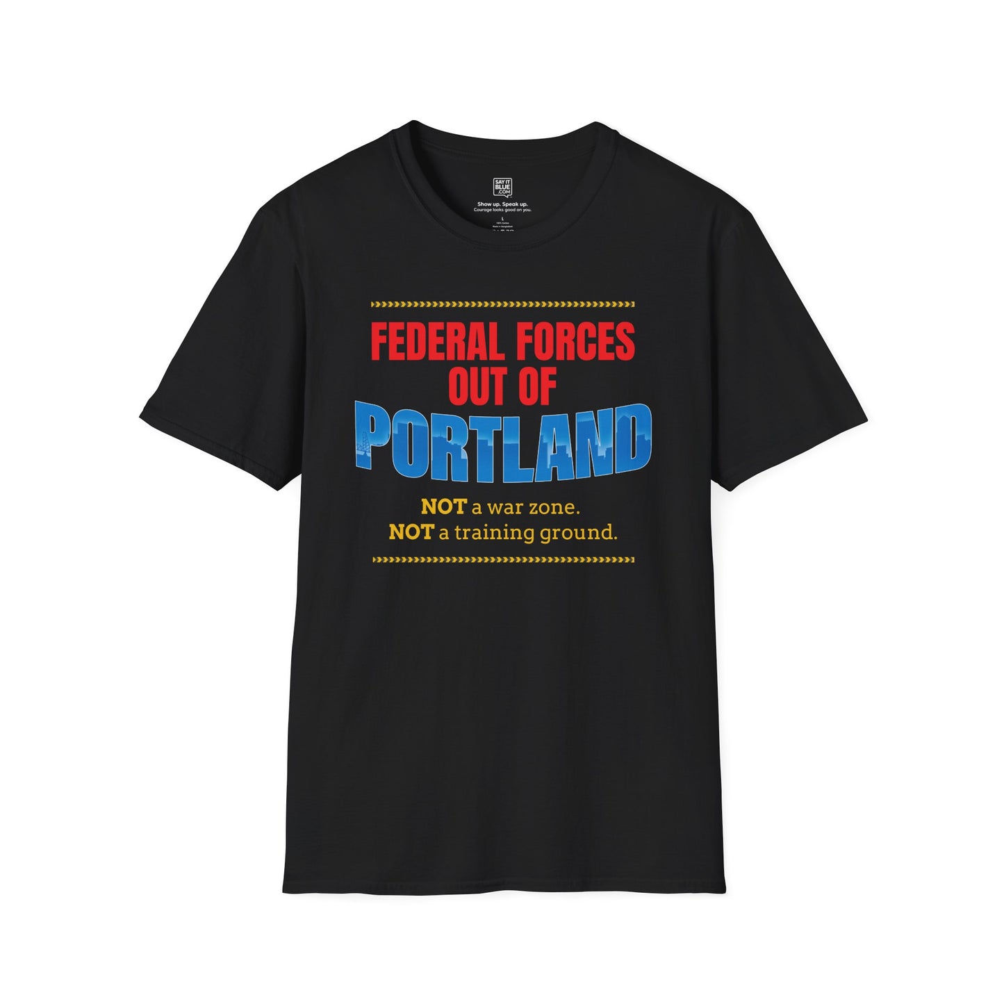Forces Out of PORTLAND T-shirt