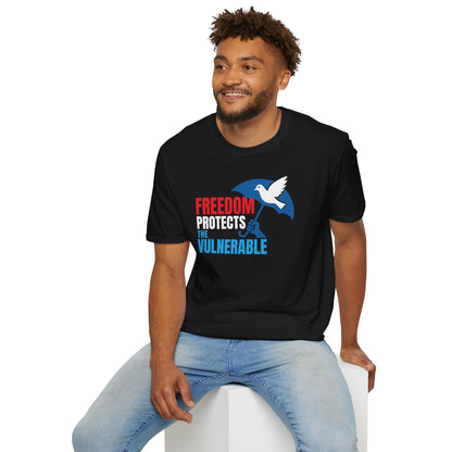 Freedom Protects the Vulnerable T-Shirt