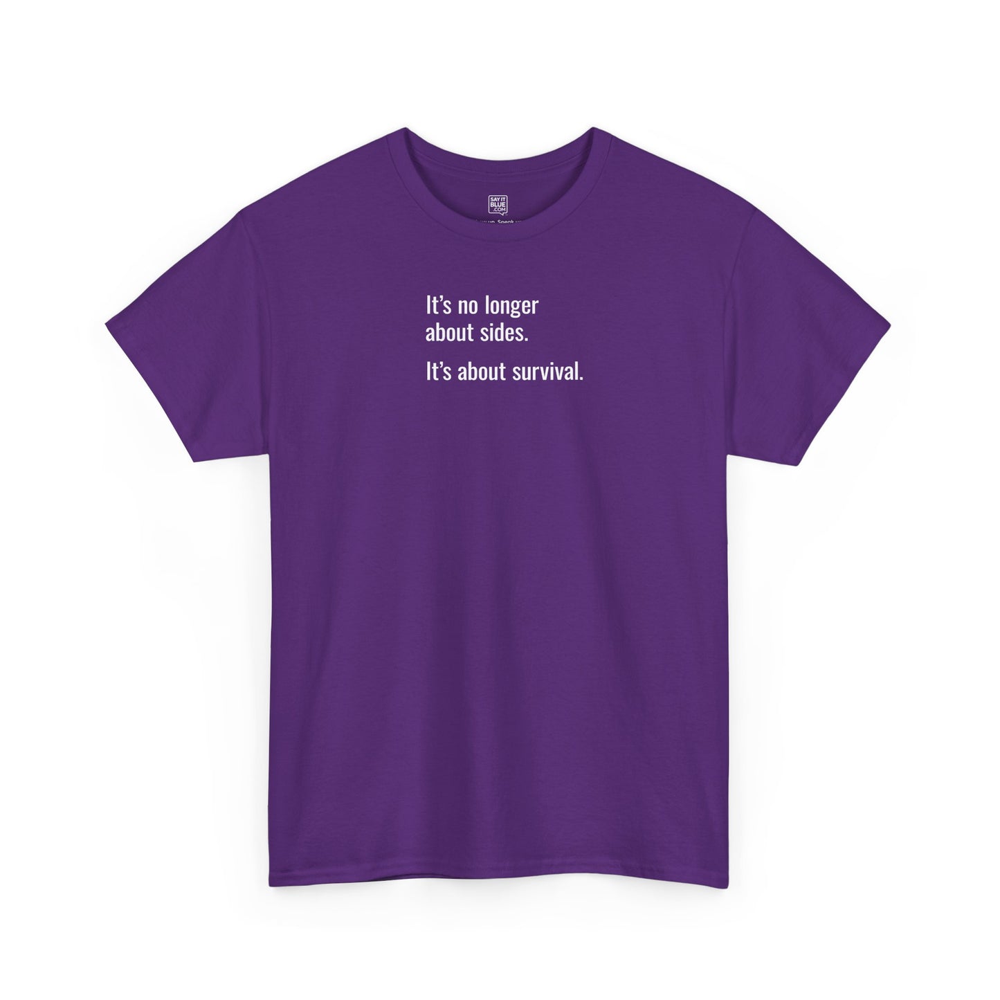 It's About Survival/Real Strength T-Shirt