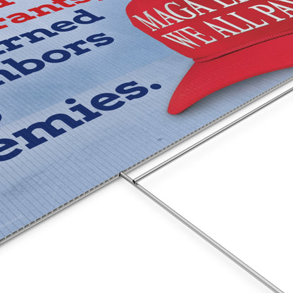 MAGA LIES. Immigration Yard Sign