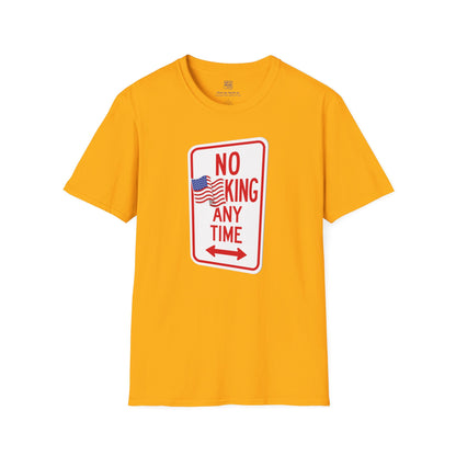 No King Any Time Parking Sign T-Shirt