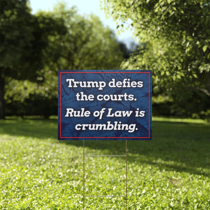 Rule of Law Yard Sign