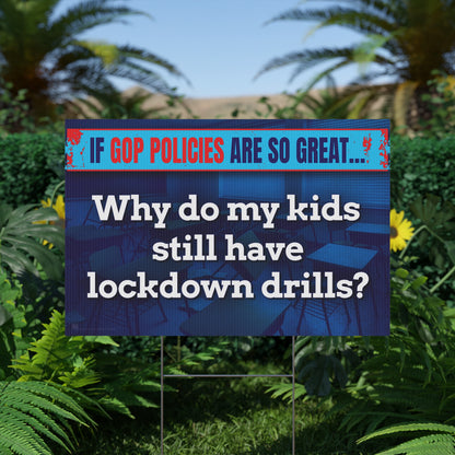 Lockdown Drills Yard Sign