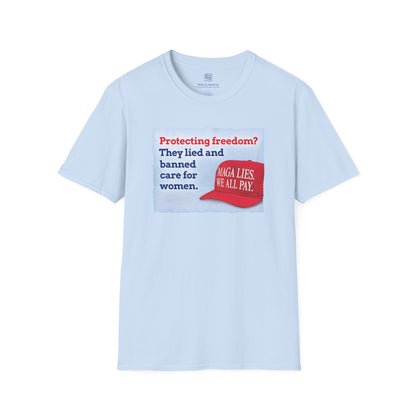 MAGA LIES. Freedom T-shirt