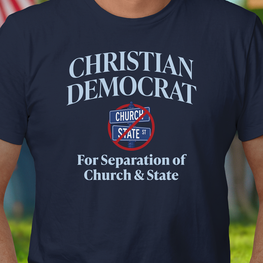 Christian Democrat SC&S T-Shirt