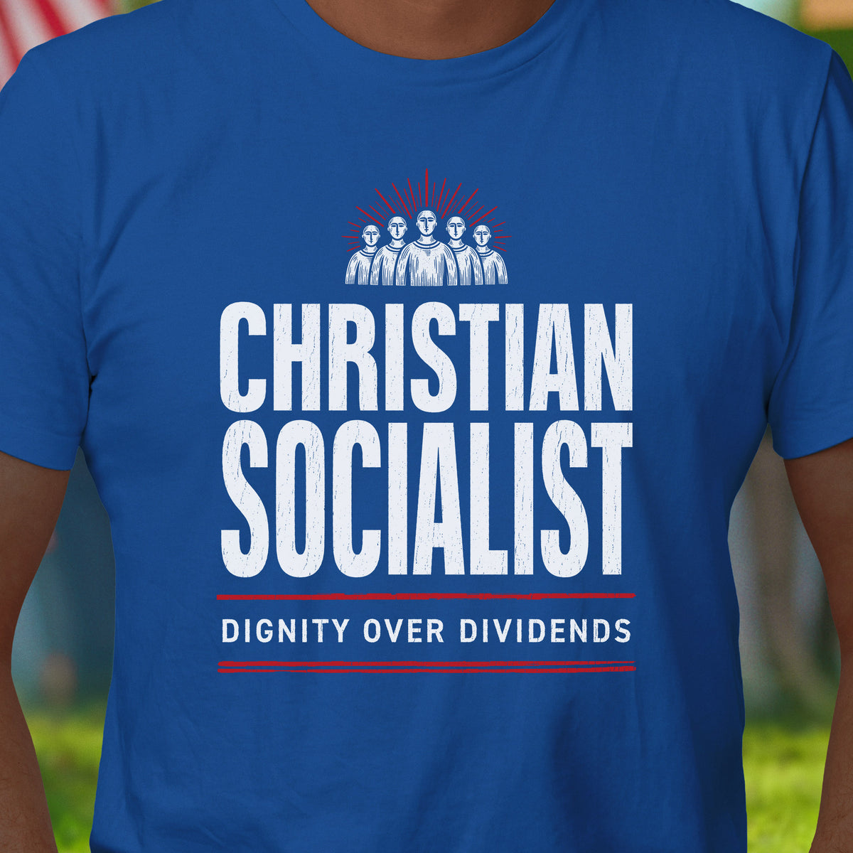 Christian Socialist Dignity T-Shirt