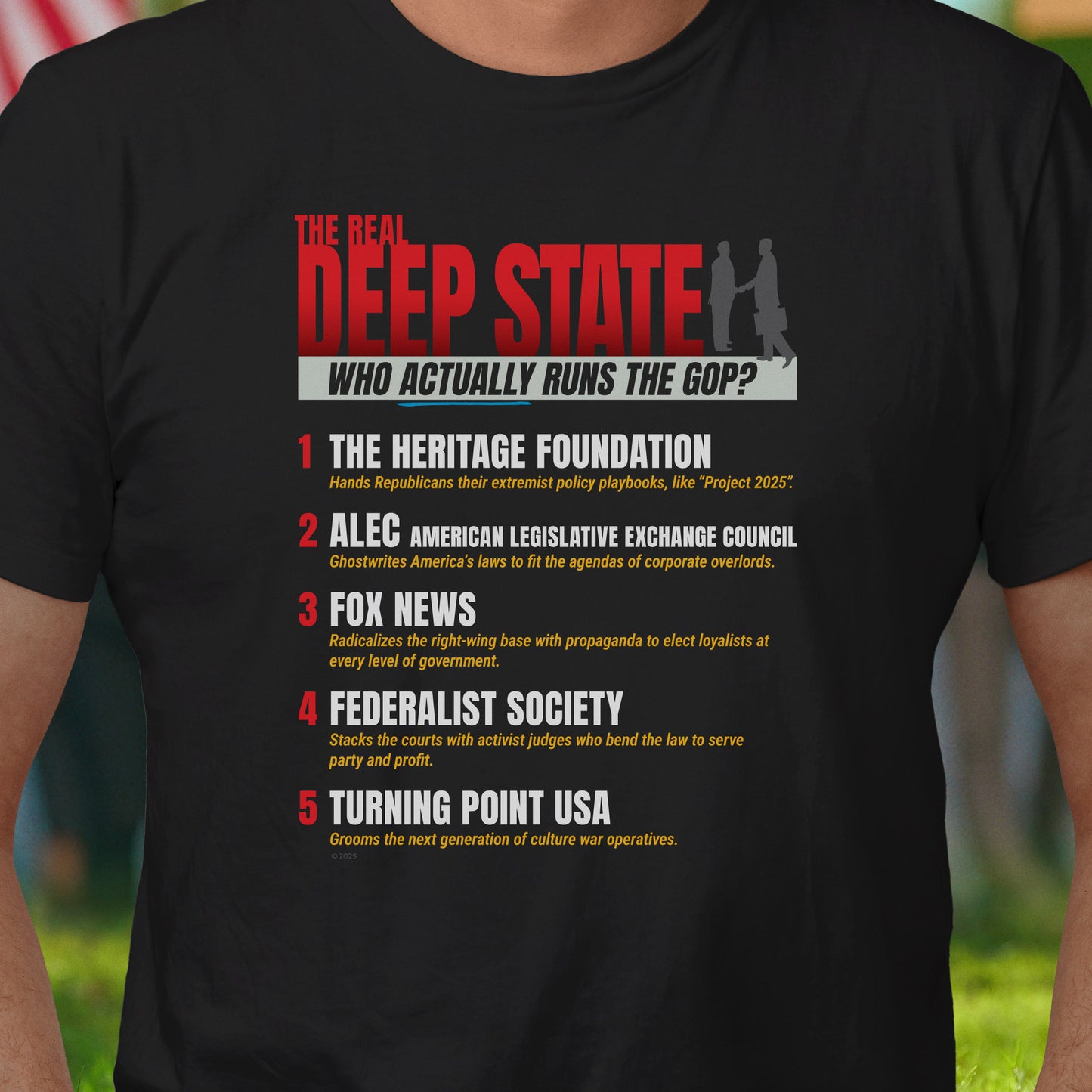 The Real Deep State T-Shirt