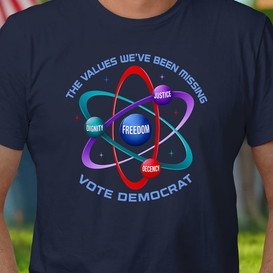 Democratic Values T-Shirt
