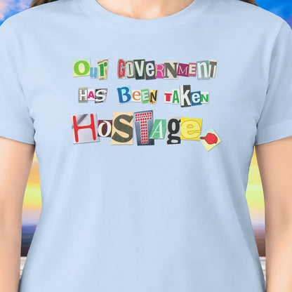Taken Hostage T‑Shirt
