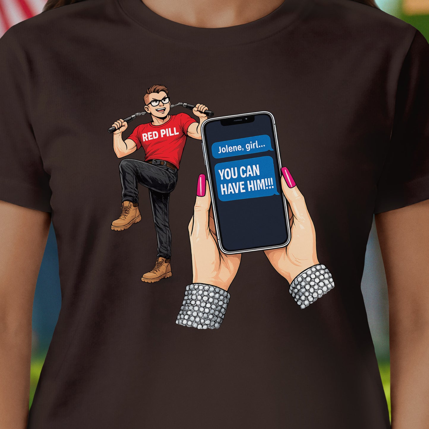 Jolene, You Can Have Him T-Shirt