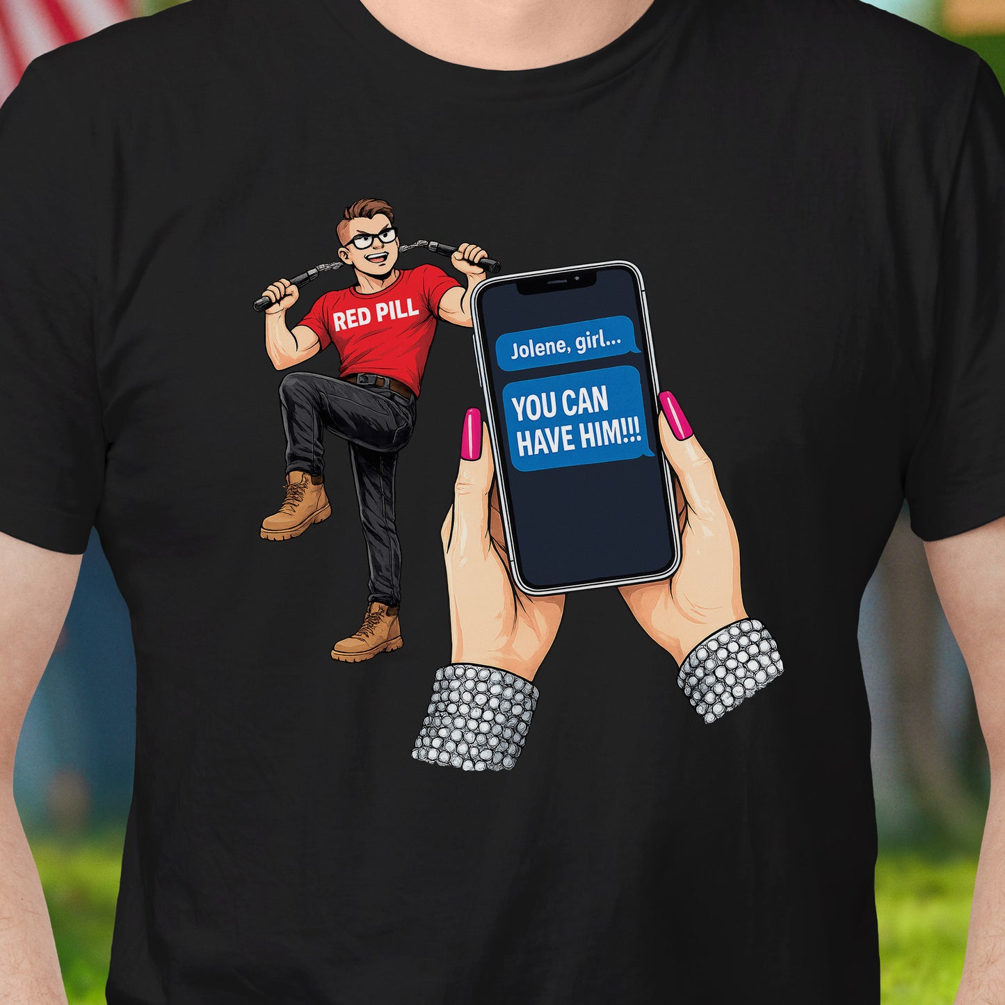 Jolene, You Can Have Him T-Shirt