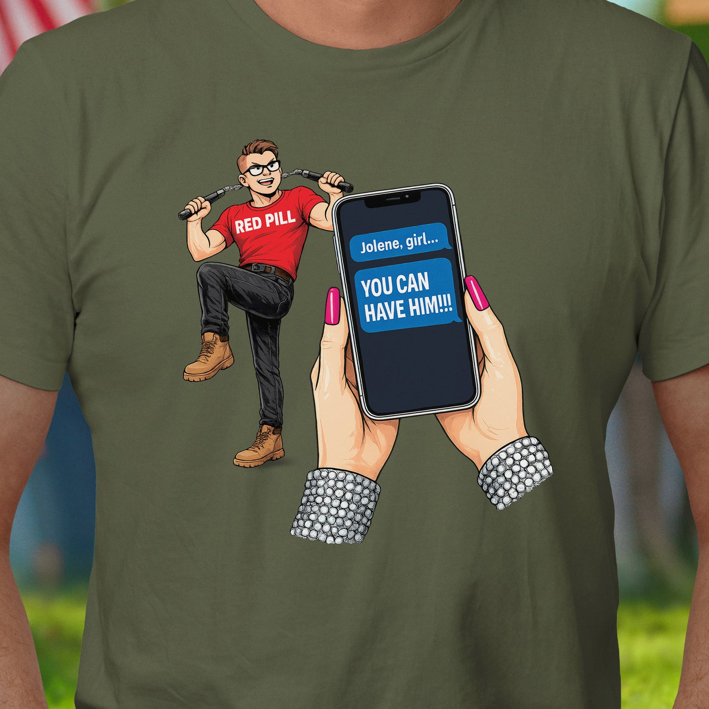 Jolene, You Can Have Him T-Shirt