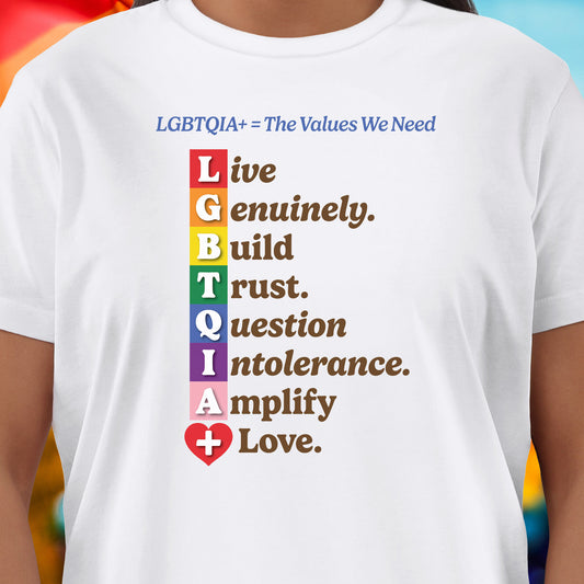 LGBTQIA+ Values "Build Trust" Version T-Shirt
